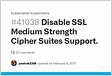 Disable SSL Medium Strength Cipher Suites Support
